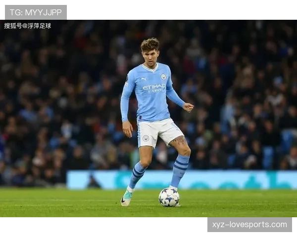 斯通斯为何能在对阵顶级豪门时保持防守稳定性?